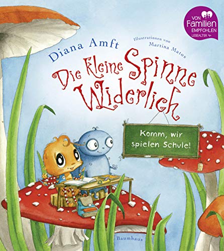 Die kleine Spinne Widerlich - Komm, wir spielen Schule!: Band 5 von Baumhaus