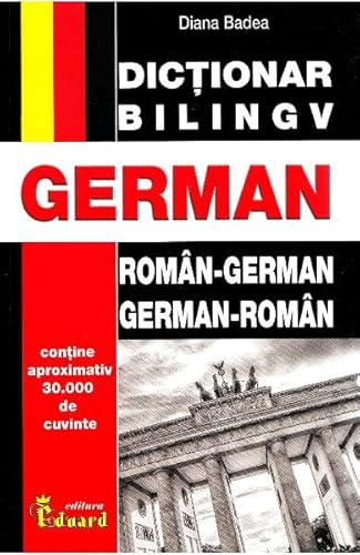 Dictionar Roman-German, German-Roman Dictionar Roman-German, German-Roman