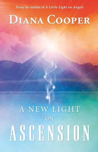 A New Light on Ascension A New Light on Ascension von Simon & Schuster