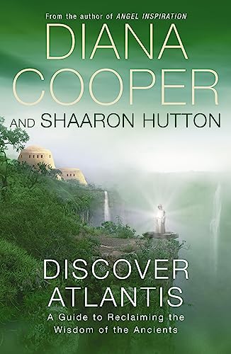 Discover Atlantis: A guide to reclaiming the wisdom of the ancients