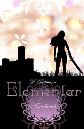 Feuerhauch (ELEMENTAR, Band 2)