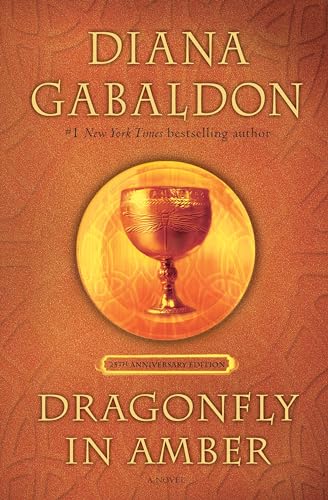 Dragonfly in Amber (25th Anniversary Edition): A Novel (Outlander Anniversary Edition, Band 2) von Delacorte Press