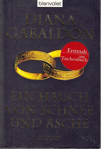Ein Hauch von Schnee und Asche: Roman (Die Highland-Saga, Band 6)
