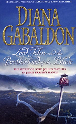Lord John and the Brotherhood of the Blade (Lord John Grey, 3, Band 3) von Arrow