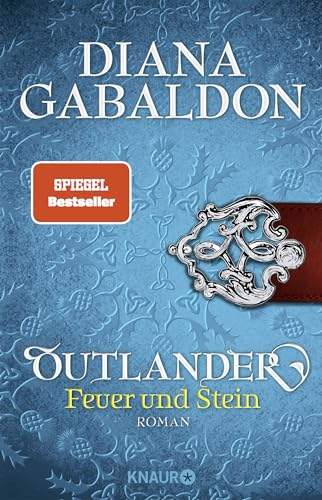 Outlander – Feuer und Stein: Roman