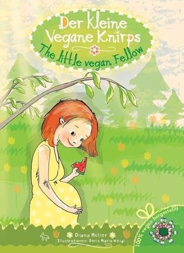 Der kleine vegane Knirps - The little vegan Fellow (100% vegan hergestellt!)