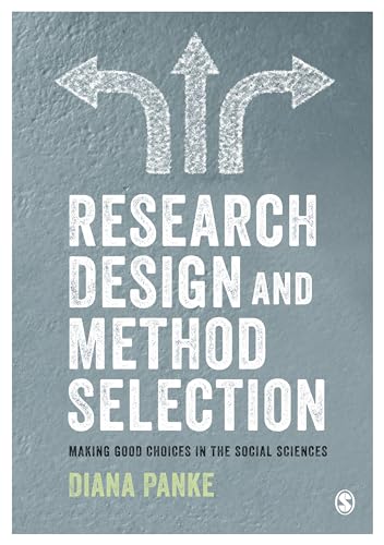 Research Design & Method Selection: Making Good Choices in the Social Sciences von Sage Publications