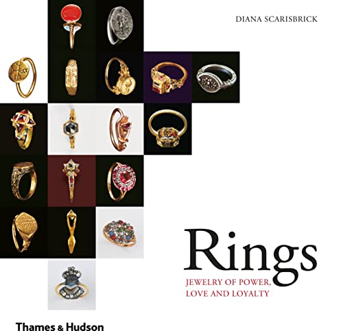 Rings: Jewerly of Power, Love and Loyalty: Jewelry of Power, Love and Loyalty von Thames & Hudson