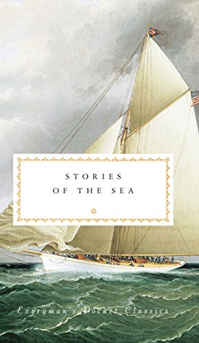 Stories of the Sea (Everyman's Library POCKET CLASSICS) von Everyman's Library