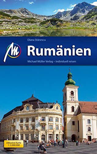 Rumänien: Reiseführer mit vielen praktischen Tipps. von Müller, Michael