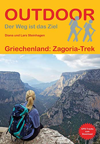 Griechenland: Zagoria-Trek (Outdoor Wanderführer, Band 442)