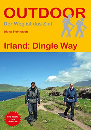 Irland: Dingle Way (Outdoor Wanderführer, Band 329)