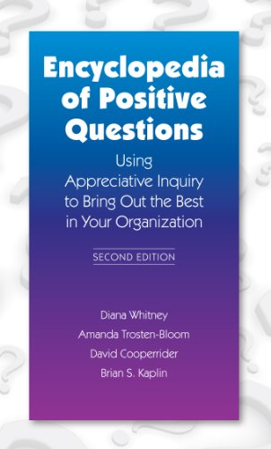 Encyclopedia of Positive Questions, 2nd Ed.