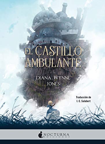 El castillo ambulante (Literatura Mágica, Band 66) von Nocturna Ediciones