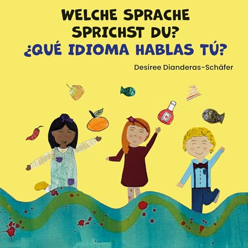 Welche Sprache Sprichst du? / ¿Qué idioma hablas? von BoD – Books on Demand