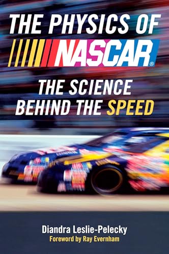 The Physics of Nascar: The Science Behind the Speed