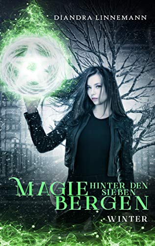 Magie hinter den sieben Bergen: Winter (Magie hinter den sieben Bergen, Sammelausgabe) von Books on Demand