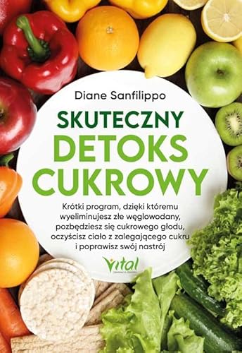 Skuteczny detoks cukrowy von Vital