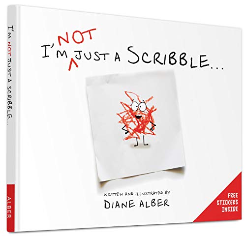 I'm NOT just a Scribble... von Diane Alber Art LLC
