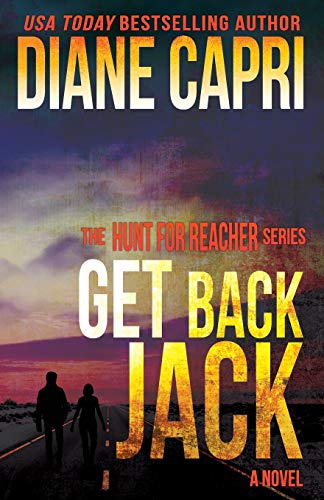Get Back Jack (The Hunt for Jack Reacher Series, Band 5)