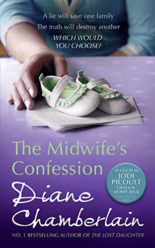 The Midwife's Confession: A lie will save one family. The truth will destroy another. Which would you choose?
