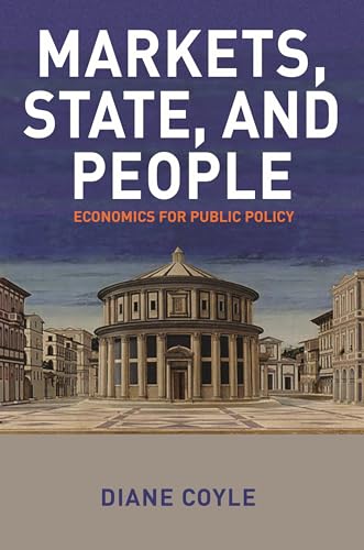 Markets, State, and People: Economics for Public Policy