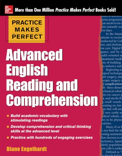 Practice Makes Perfect Advanced English Reading and Comprehension