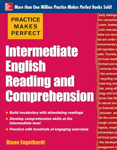 Practice Makes Perfect Intermediate English Reading and Comprehension (Practice Makes Perfect Series) von McGraw-Hill Education