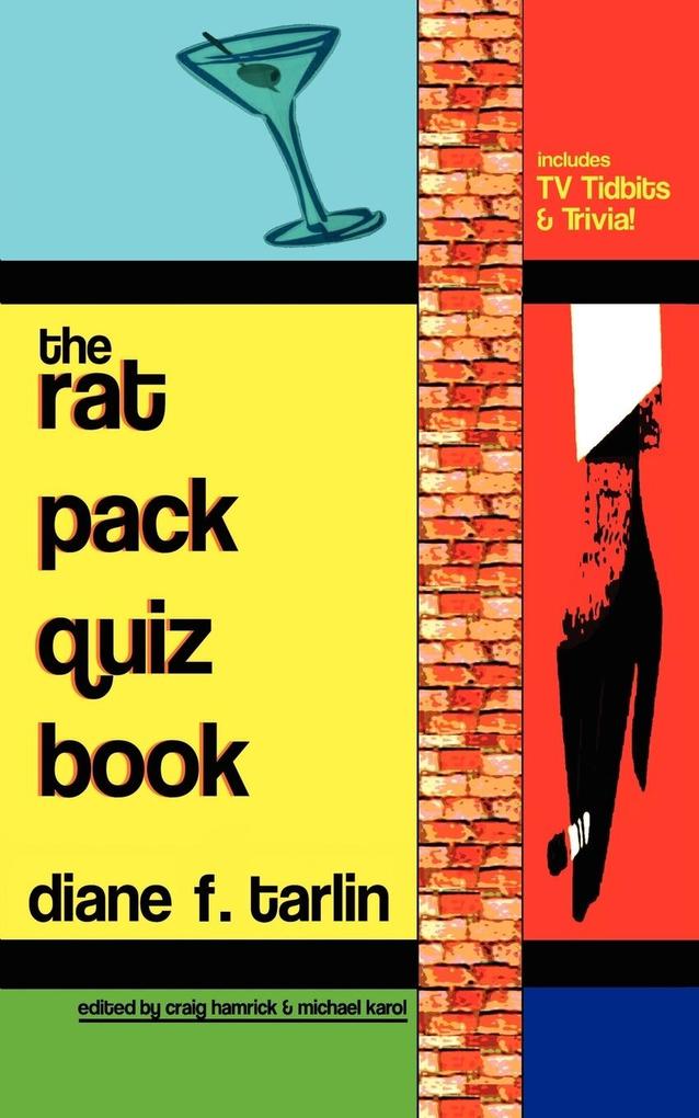 The Rat Pack Quiz Book von iUniverse