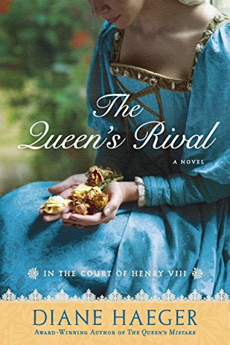 The Queen's Rival: In the Court of Henry VIII (Henry VIII's Court, Band 3) von Berkley
