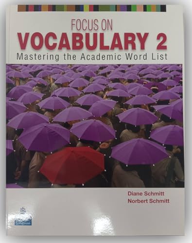 Focus on Vocabulary 2. Students' Book: Mastering the Academic Word List von Pearson Education