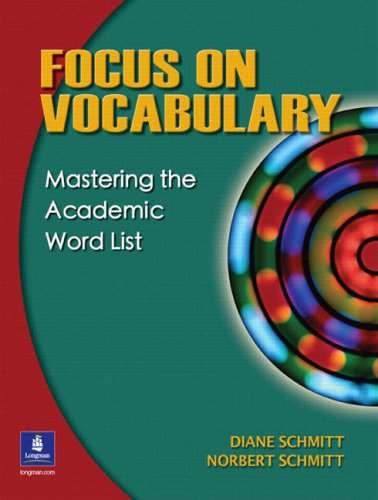 Focus on Vocabulary: Mastering the Academic Word List von Prentice Hall