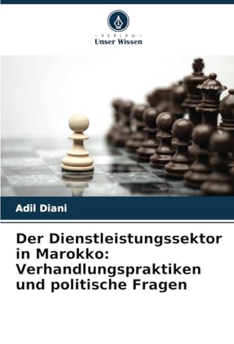 Der Dienstleistungssektor in Marokko: Verhandlungspraktiken und politische Fragen