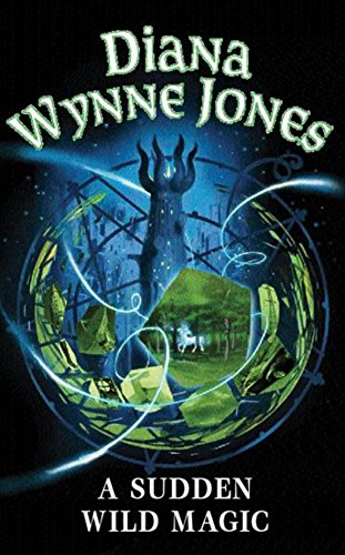 A Sudden Wild Magic (Gollancz S.F.) von Gollancz