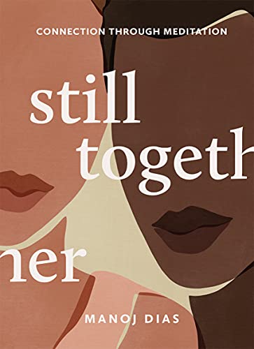 Still Together: Connection Through Meditation von Hardie Grant Books