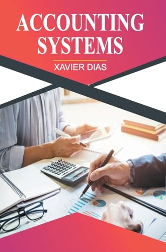 Accounting Systems Accounting Systems von DISCOVERY PUBLISHING HOUSE