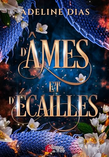 D'ÂMES ET D'ÉCAILLES (COLLECTION OPAL) von PLUMES DU WEB