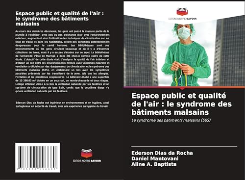 Espace public et qualité de l'air : le syndrome des bâtiments malsains: Le syndrome des bâtiments malsains (SBS)