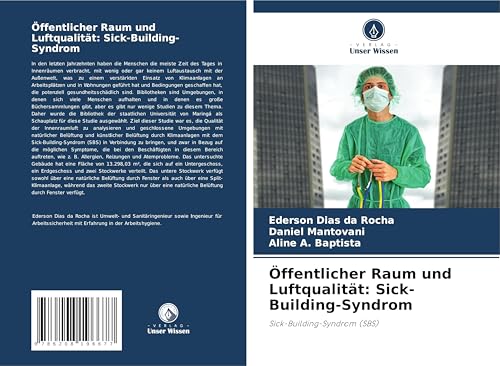 Öffentlicher Raum und Luftqualität: Sick-Building-Syndrom: Sick-Building-Syndrom (SBS)
