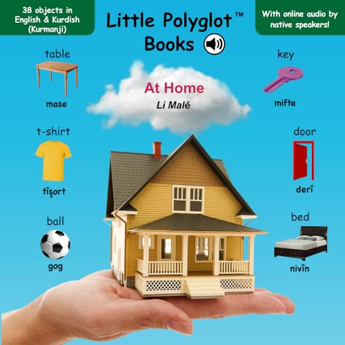 At Home/Li Malê: Bilingual Kurmanji Kurdish and English Vocabulary Picture Book (with Audio by Native Speakers!) von Linguacious