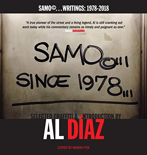SAMO(c)...SINCE 1978: SAMO(c)...Writings: 1978-2018 von Irie Books