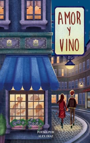 Amor y Vino von ALEJANDRO DIAZ