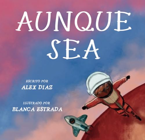 Aunque Sea von Independently published
