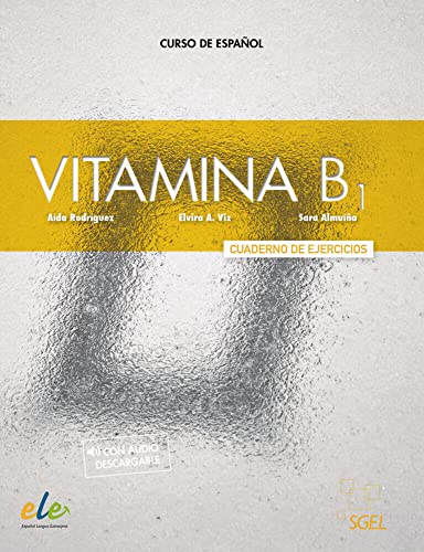 Vitamina B1: Curso de español / Arbeitsbuch mit Code von Hueber Verlag