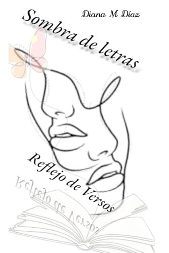 SOMBRA DE LETRAS: REFLEJO DE VERSOS von Independently published