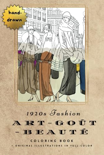 1920s Fashion Art-Goût-Beauté: Coloring Book + Original Illustrations in Full Color von Retroblends
