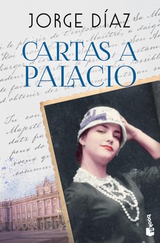Cartas a Palacio (Novela histórica) von Booket