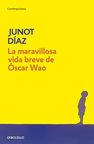 La maravillosa vida breve de Oscar Wao (Contemporánea) von DEBOLSILLO