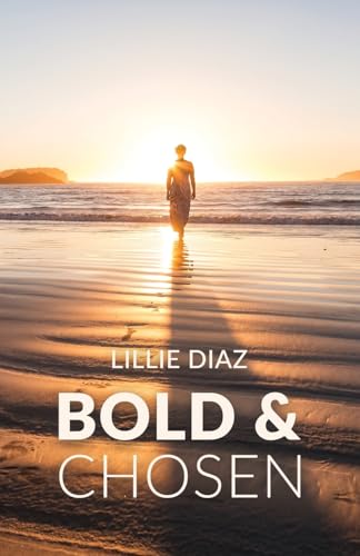 Bold & Chosen von Atmosphere Press
