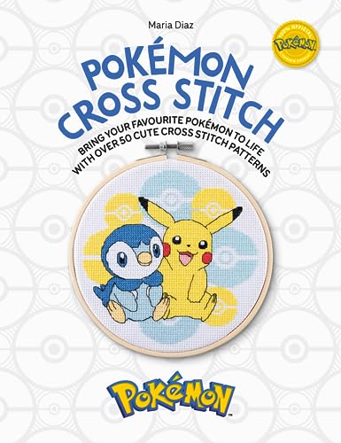 Pokémon Cross Stitch: Bring Your Favorite Pokemon to Life With over 50 Cute Cross Stitch Patterns
